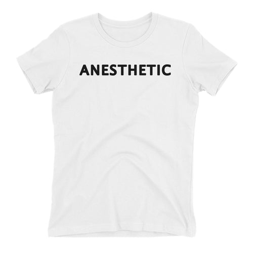 Anesthetic T shirt Anesthetic Doctor T shirt White short-sleeve Cotton T shirt for women
