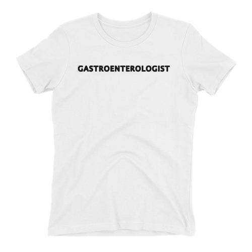 Gastroenterologist T shirt White One word Medical Specialist T shirt short-sleeve Cotton T shirt for women