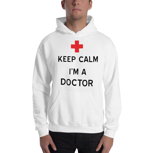Keep calm I am A Doctor T Shirt White 100% Cotton Hoodie Sweatshirt for Doctors