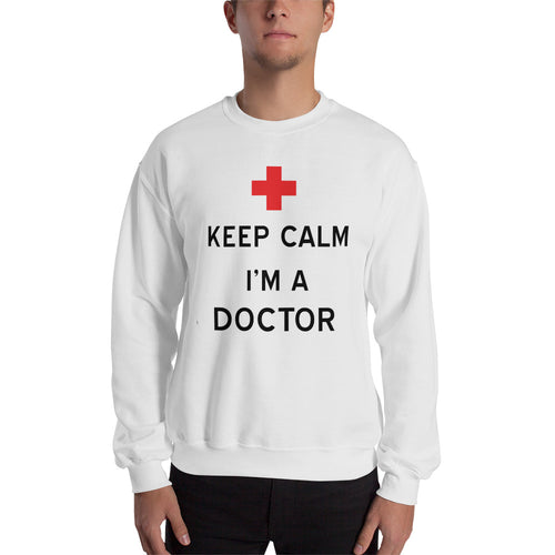 Keep calm I am A Doctor T Shirt White 100% Cotton Sweatshirt for Doctors