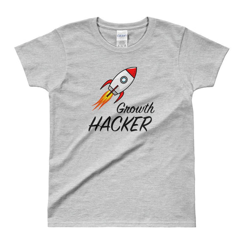 Growth Hacker T Shirt Grey Market Growth Hacker T Shirt for Women - Dafakar