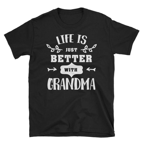 Life is Better With Grandma T Shirt Unisex Short-Sleeve Black Grandma Tee Shirt - Dafakar