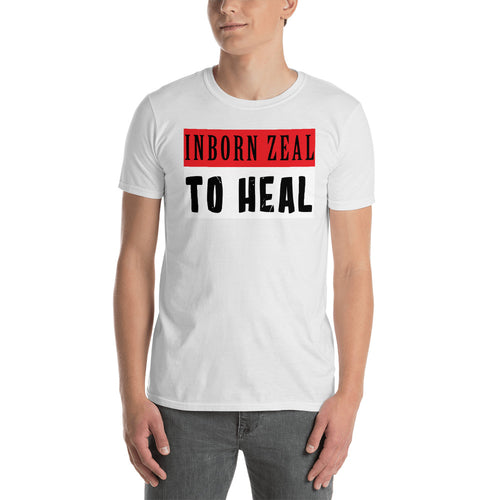 In Born Zeal to Heal T Shirt White Doctor T Shirt Short-Sleeve Cotton T-Shirt