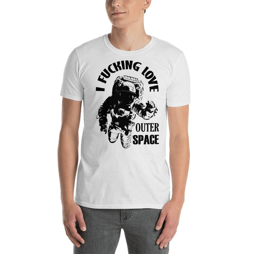 I Love Space T Shirt White Astronomer T Shirt I Love Fucking Space T Shirt for Men - Dafakar