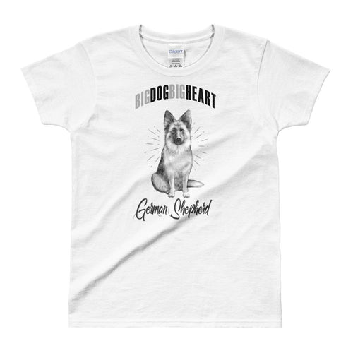 Big Dog Big Heart  German Shepherd T-Shirt German Shepherd Dog T Shirt for Women - Dafakar