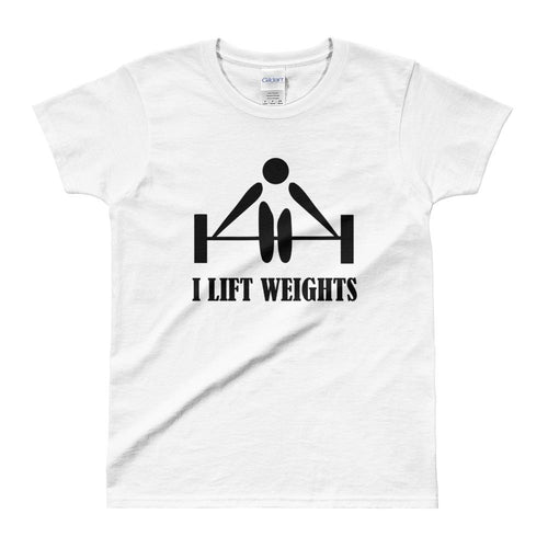 I Lift Weights T Shirt White Weight Lifting T Shirt Gym T Shirt for Women - Dafakar