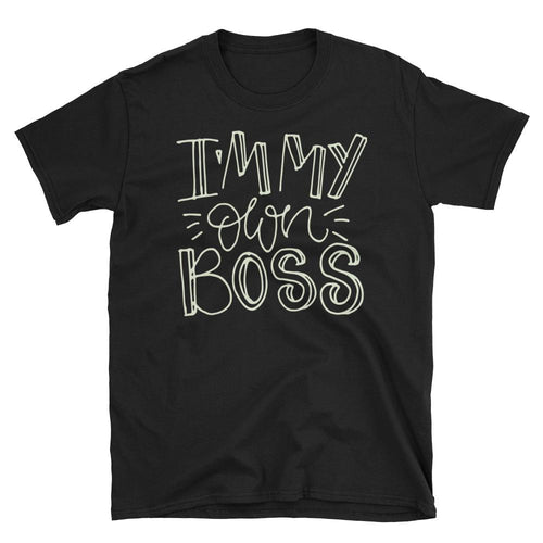 I am My Own Boss T-Shirt Black Girl Boss T Shirt Empowerment Quote Tee Shirt for Women - Dafakar