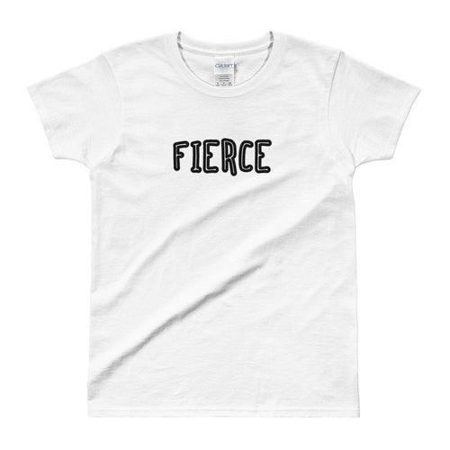 Fierce T Shirt White Cotton Be Fierce T Shirt for Women - Dafakar