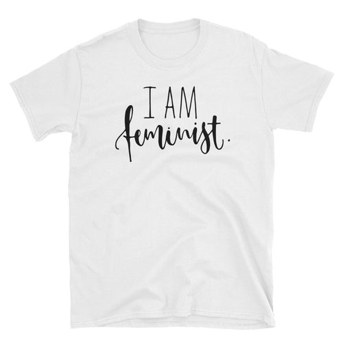 I Am Feminist T-Shirt White Feminist T Shirt Cotton Feminist Apparel for Women - Dafakar