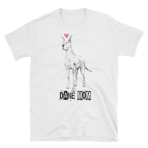 Great Dane Mom T Shirt White Great Dane Lady T Shirt Unisex Mothers Day Gift T Shirt Idea - Dafakar