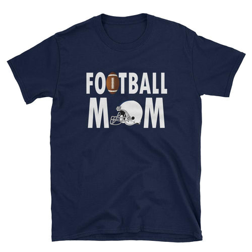 Football Mom T Shirt Navy Unisex Sporty Mother Gift T Shirt Football Mum T Shirt - Dafakar