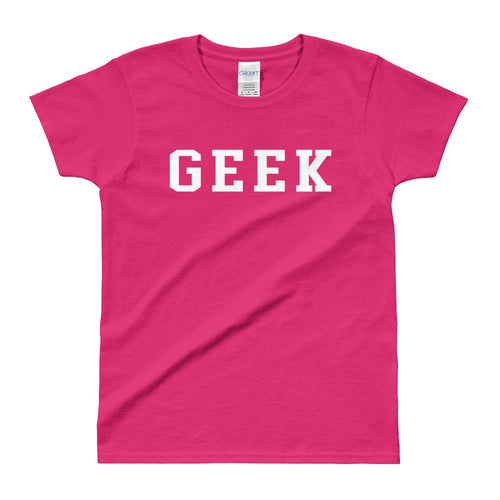 Geek T Shirt Pink Geek T Shirt One Word Geek T Shirt for Women - Dafakar