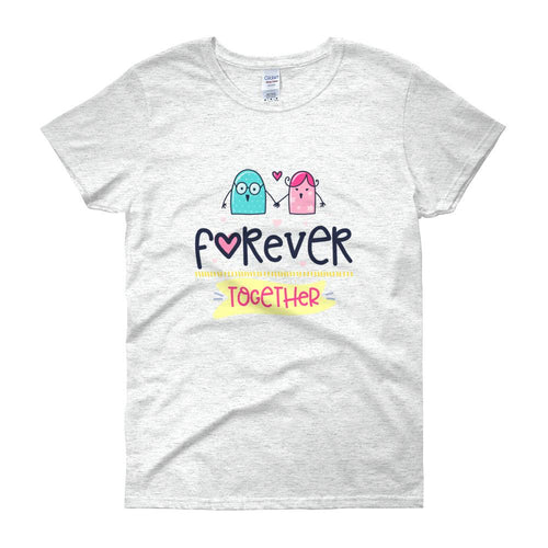 Forever Together Short Sleeve Round Neck Ash Color T-Shirt for Women - Dafakar