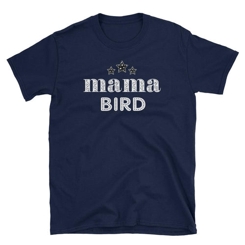 Mama Bird T Shirt Navy Mothers Day Mama Bird T Shirt Mom T Shirt - Dafakar