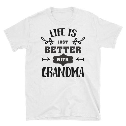 Life is Better With Grandma T Shirt Unisex Short-Sleeve White Grandma Tee Shirt - Dafakar