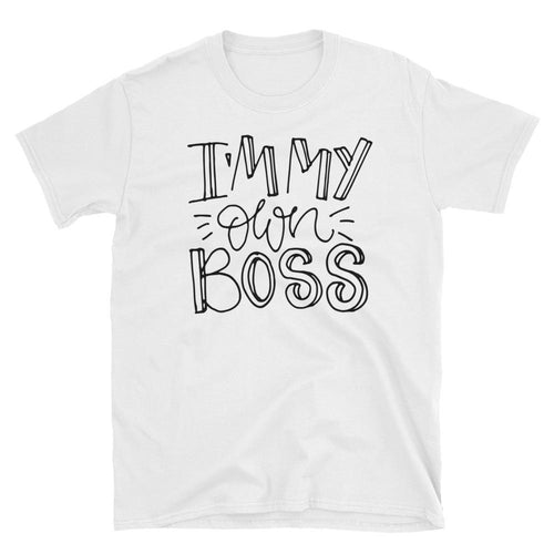 I am My Own Boss T-Shirt White Girl Boss T Shirt Empowerment Quote T Shirt for Women - Dafakar