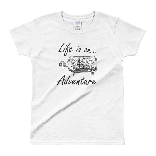 Life is an Adventure T shirt White Adventure Life T Shirt for Women - Dafakar