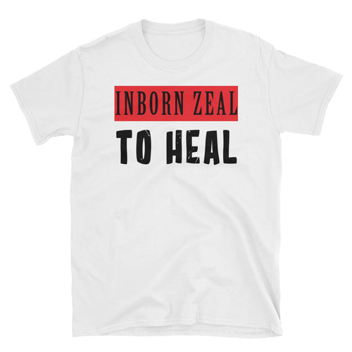 In Born Zeal to Heal T Shirt White Doctor T Shirt Short-Sleeve Cotton T-Shirt For Lady Doctors