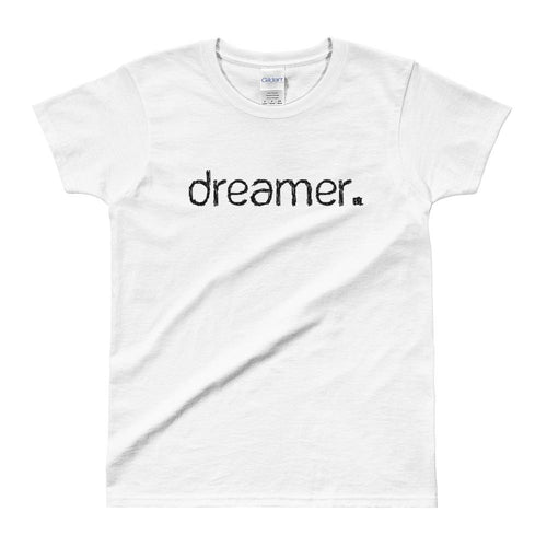 Dreamer Quote T Shirt White Dreamer Quote T Shirt for Women - Dafakar