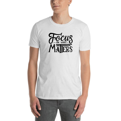 Focus on What Matters T Shirt White Color Motivational T Shirt for Men