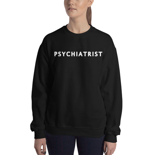 Psychiatrist sweatshirt Lady Doctor Sweatshirt Black One word doctor sweatshirt for women