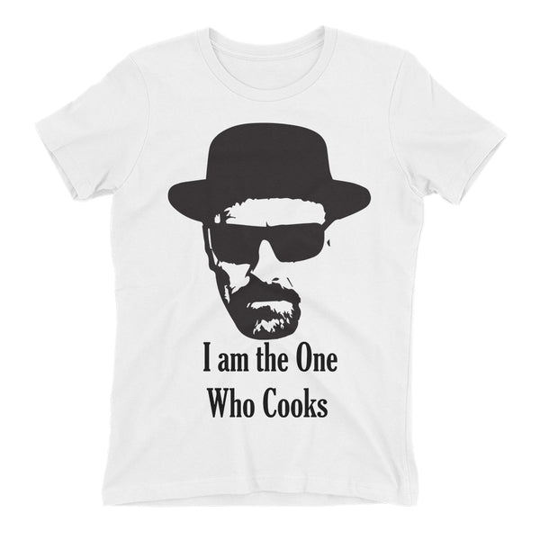 Breaking Bad T Shirt White I Am The One Who Cooks T Shirt For Women –  Dafakar.Com