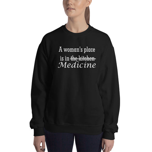 Women Empowerment sweatshirt Women's Place In Medicine Sweatshirt Black Doctors Sweatshirt for Women